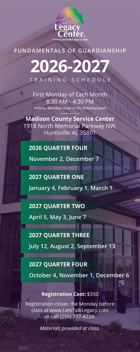 Fundamentals of Guardianship 2026-2027 training schedule: first Monday of each month, 8:30 AM to 4:30 PM, at the Madison County Service Center. 2026: November 2, December 7. 2027: January 4, February 1, March 1, April 5, May 3, June 7, July 12, August 2, September 13, October 4, November 1, December 6. Holiday Mondays move to the following week. Registration cost $350; registration closes the Monday before class. Materials provided at class.